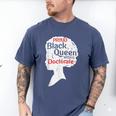 Proud Queen Shirt PhD Graduation Afro Doctorate Men's Comfort Colors T-Shirt Blue Jean