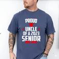 Proud Uncle Of A 2023 Senior Class Of 2023 Graduation Men's Comfort Colors T-Shirt Blue Jean