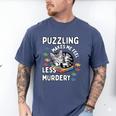 Puzzling Makes Me Feel Less Murdery Introvert Puzzle Cat Men's Comfort Colors T-Shirt Blue Jean Puzzling Makes Me Feel Less Murdery Introvert Puzzle Cat Men's Comfort Colors T-Shirt Blue Jean