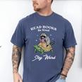 Read Books Be Kind Stay Weird Men's Comfort Colors T-Shirt Blue Jean