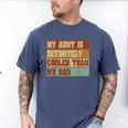 Retro Niece Nephew Auntie My Aunt Is Cooler Than My Dad Men's Comfort Colors T-Shirt Blue Jean