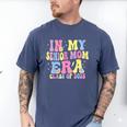 In My Senior Era Mom Class Of 2025 Senior 2025 Graduation Men's Comfort Colors T-Shirt Blue Jean