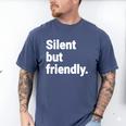 Silent But Friendly Kind Hearted Introvert Men's Comfort Colors T-Shirt Blue Jean Silent But Friendly Kind Hearted Introvert Men's Comfort Colors T-Shirt Blue Jean