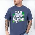 Soccer Birthday Birthday Dad Boys Soccer Birthday Men's Comfort Colors T-Shirt Blue Jean