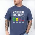 My Social Battery Introverted Low Energy Antisocial Men's Comfort Colors T-Shirt Blue Jean My Social Battery Introverted Low Energy Antisocial Men's Comfort Colors T-Shirt Blue Jean