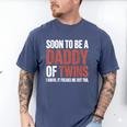 Soon To Be Dad Twins Fatherhood Pregnancy Announcement New D Men's Comfort Colors T-Shirt Blue Jean