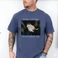 Sorry I Can’t Go I’m An Indoor Cat Introvert Meme Men's Comfort Colors T-Shirt Blue Jean Sorry I Can’t Go I’m An Indoor Cat Introvert Meme Men's Comfort Colors T-Shirt Blue Jean