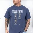 Tricks I Teach My Cat Cat Owner Kitten Dad Mom Kitty Men's Comfort Colors T-Shirt Blue Jean