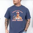 Trump Tariffed Your Mom Last Night Saying Meme Dad Men Men's Comfort Colors T-Shirt Blue Jean
