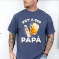 Voy Hacer Papa Ser Papa Voy A Ser Papa Dad To Be In Spanish Men's Comfort Colors T-Shirt Blue Jean