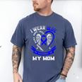 I Wear Blue In Memory Of Mom Colon Cancer Awareness Shirts Men's Comfort Colors T-Shirt Blue Jean I Wear Blue In Memory Of Mom Colon Cancer Awareness Shirts Men's Comfort Colors T-Shirt Blue Jean