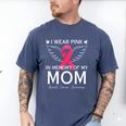 I Wear Pink In Memory Of My Mom Shirt Angel In Heaven Memory Men's Comfort Colors T-Shirt Blue Jean