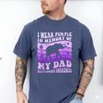 I Wear Purple In Memory Of My Dad Alzheimer's Awareness Day Men's Comfort Colors T-Shirt Blue Jean