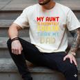 My Aunt Is Definitely Cooler Than My Dad Girl Boy Aunt Love Men's Comfort Colors T-Shirt Ivory