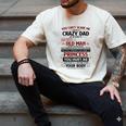 You Can’t Scare Me I Have A Crazy Dad Men's Comfort Colors T-Shirt Ivory