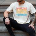 I Can't Talk To You Today Introvert Sarcastic Joke Men's Comfort Colors T-Shirt Ivory I Can't Talk To You Today Introvert Sarcastic Joke Men's Comfort Colors T-Shirt Ivory