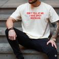Don't Yell At Me I Have Spicy Nostalgia Men's Comfort Colors T-Shirt Ivory