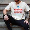 Graduation Shirt For Graduate Life Is Better When You Men's Comfort Colors T-Shirt Ivory