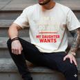 I'm a Grown Man I Do What My Daughter Wants Dad Men's Comfort Colors T-Shirt Ivory