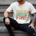 It's Fine I'm Fine Everything Is Fine Meme Introvert Sarcasm Men's Comfort Colors T-Shirt Ivory