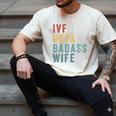 IVF Got a Badass Wife IVF Dad Transfer Day Infertility Men's Comfort Colors T-Shirt Ivory IVF Got a Badass Wife IVF Dad Transfer Day Infertility Men's Comfort Colors T-Shirt Ivory