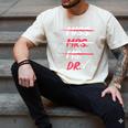 Miss Mrs Ms Dr Doctorate Graduation Men's Comfort Colors T-Shirt Ivory