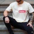 PhD Graduation T Shirt PhDone Tee For Graduates Men's Comfort Colors T-Shirt Ivory