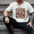Please Be Patient With Me I'm From The 1900s Country Girl Men's Comfort Colors T-Shirt Ivory Please Be Patient With Me I'm From The 1900s Country Girl Men's Comfort Colors T-Shirt Ivory