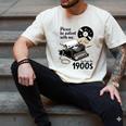 Please Be Patient I'm From The 1900s Sarcastic Joke Premium Tri-Blend Men's Comfort Colors T-Shirt Ivory Please Be Patient I'm From The 1900s Sarcastic Joke Premium Tri-Blend Men's Comfort Colors T-Shirt Ivory