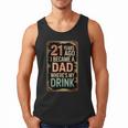 21st Birthday For Dad 21 Year Old Child Son Daughter Men Tank Top