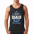 2nd Time Dad It's A Boy Dad Again Second Baby Announce Men Tank Top