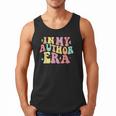In My Author Era Writer Reading Writing Book Author Men Tank Top In My Author Era Writer Reading Writing Book Author Men Tank Top