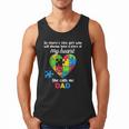 Autism Dad Of Autism Daughter Daddy Shirts Autistic Support Men Tank Top