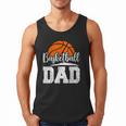Basketball Dad Basketball Player Game Day Father's Day Men Tank Top