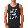 Best Dad Ever Men Tank Top