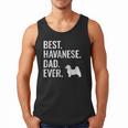 Best Havanese Dad Ever Cool Dog Owner Men Tank Top