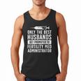 Best Husbands IVF Dad IVF Transfer Day Embryo Transfer Day Men Tank Top Best Husbands IVF Dad IVF Transfer Day Embryo Transfer Day Men Tank Top