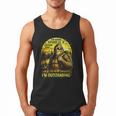 Bigfoot Outdoor Hiking Dad Joke Im Outstanding Sasquatch Men Tank Top