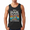 Im a Book Dragon Not a Worm Dragon Men Tank Top