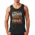 All Booked For Fall Pumpkin Books Thanksgiving Autumn Leaves Men Tank Top