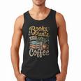 Books Plants And Coffee Growing Plant Gardening Planting Men Tank Top
