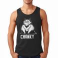 Chonk Fat And Hairy Cat Cats Kittens Dad Graphic Mom Funny Men Tank Top