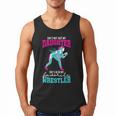 Cute Wrestling Daughter Favorite Wrestler Dad Mom Men Tank Top