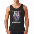 Dad Of The Astronaut Space Theme First Birthday Party Men Tank Top