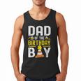 Dad Of The Birthday Boy Construction Worker Bday Men Tank Top