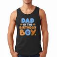 Dad Of The Birthday Boy Dog Lover Family Matching Men Tank Top