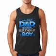 Dad Of The Birthday Boy Matching Family Father Men Tank Top Dad Of The Birthday Boy Matching Family Father Men Tank Top