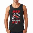 Dad Of The Birthday Boy Pit Crew Race Car Matching Family Men Tank Top