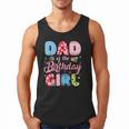 Dad Of The Birthday Girl Family Summer Beach Birthday Party Men Tank Top