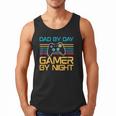 Dad By Day Gamer By Night Video Games Lover Gamer Dad Men Tank Top